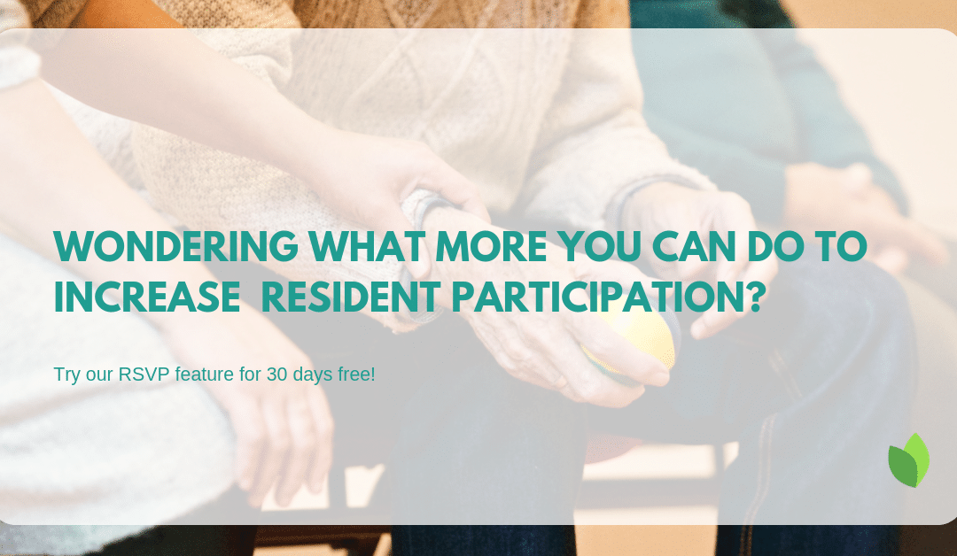 Already a Sagely user? Promote participation with resident RSVP!