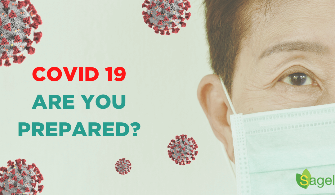 Covid-19 – Are you prepared? From a Medical Director.