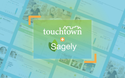 Fast-growing Senior Living Innovator, Sagely, Acquired to Enhance Leading Community Engagement Technology Platform, Touchtown