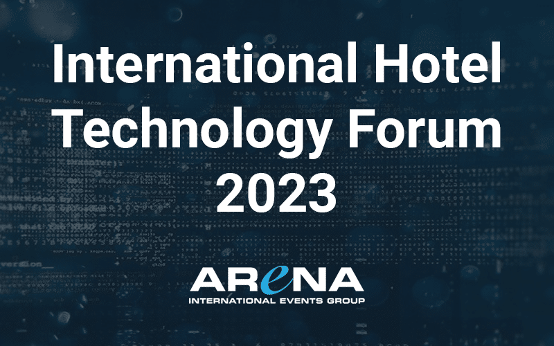 International Hotel Technology Forum (IHTF) 2023