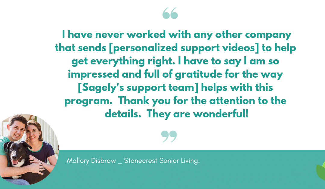 Stonecrest Testimonial: Sagely Support