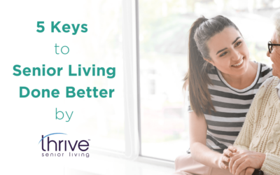 5 Keys to Senior Living Done Better