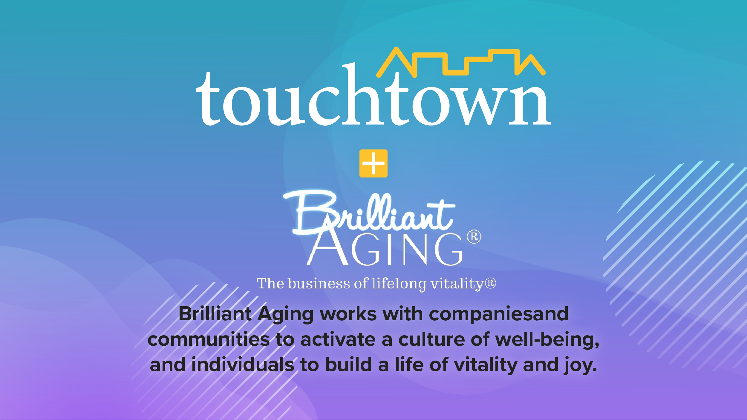 Touchtown Partners with Brilliant Aging touchtown-brilliant-aging