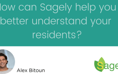 How can Sagely can help you better understand your residents.