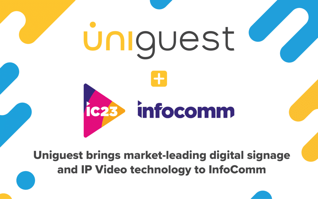 Uniguest lleva a InfoComm su tecnología líder de señalización digital y vídeo IP