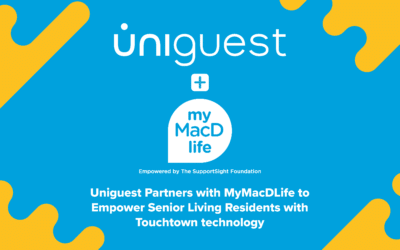 Uniguest Partners with MyMacDLife to Empower Senior Living Residents with Touchtown Technology