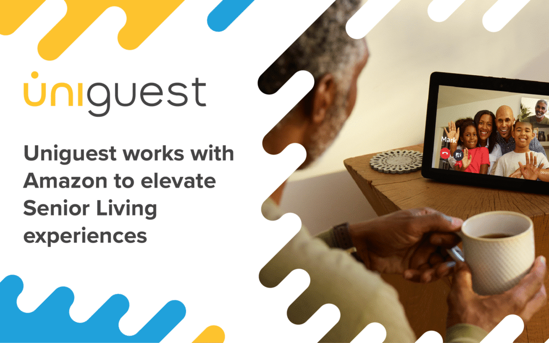 Uniguest works with Amazon to Elevate Senior Living Experiences with Community Voice Solutions