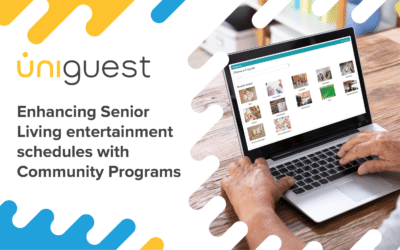 Uniguest Enhances Senior Living Entertainment Schedules with Community Programs 