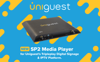 Uniguest kündigt neuen SP2 Media Player und BrightSign Series 5-Unterstützung für führende Digital Signage- und IPTV-Plattform Tripleplay an