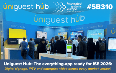Uniguest showcases proven Hub platform at ISE 2026