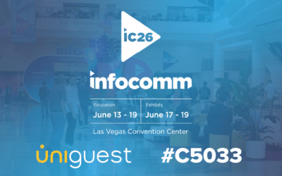 Uniguest Brings Industry-Specific Digital Engagement Solutions to InfoComm 2026 